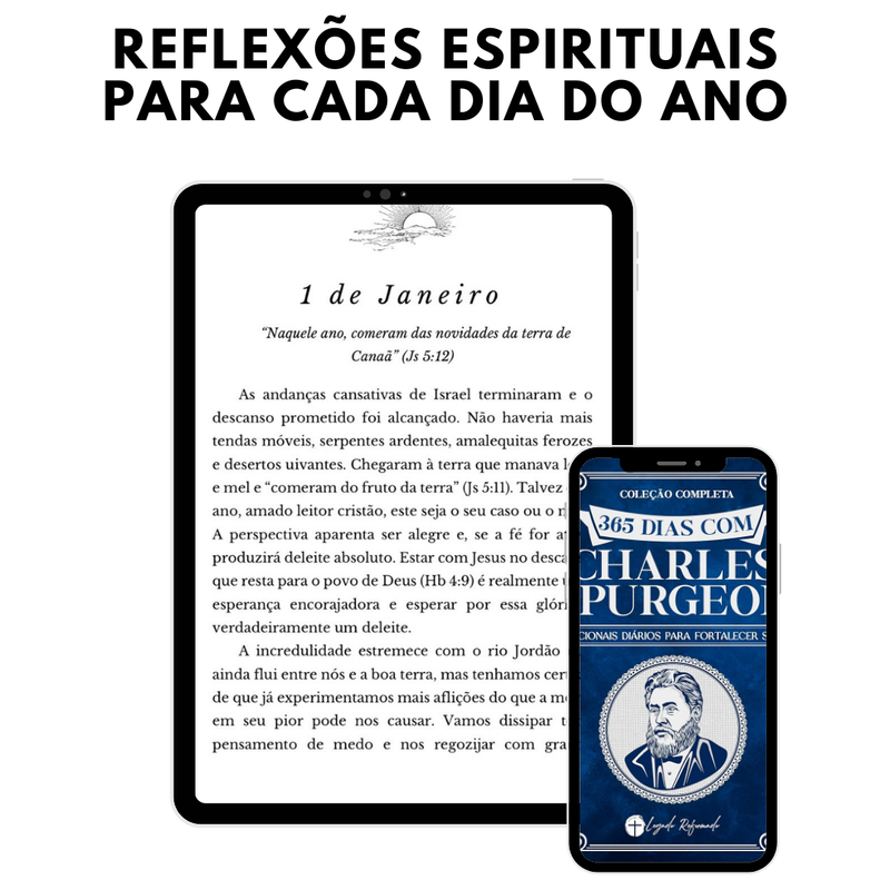 365 DIAS COM CHARLES SPURGEON - PREGUE COM SABEDORIA E FÉ