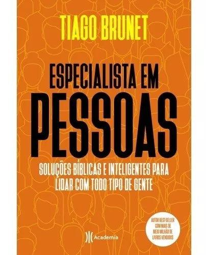Especialista em Pessoas - Pr Tiago Brunet